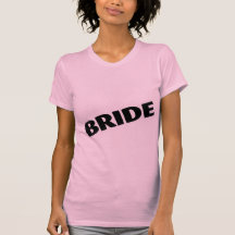 Bride Tshirts