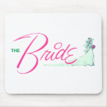 Bride (Wed dress) Mouse Pad