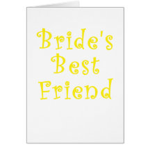 Brides Best Friend Cards