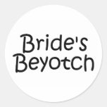 Brides Beyotch Stickers