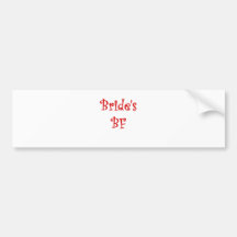 Brides BF Bumper Sticker