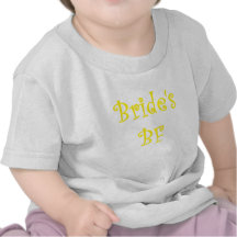 Brides BF T Shirt