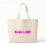 Brides BFF (Pink) Bag