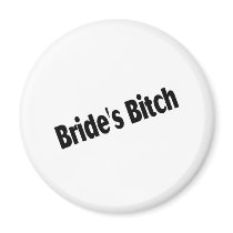 Brides Bitch Black Fridge Magnet