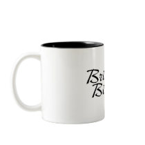 Brides Bitch Kiss Coffee Mugs