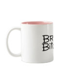 Brides Bitches Black Text Mugs