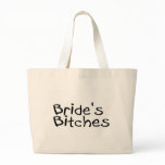 Bride's Bitches (Blk) Canvas Bag