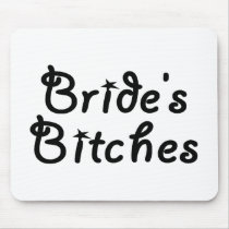 Bride's Bitches (Blk)