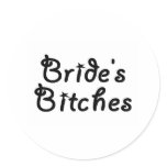 Bride's Bitches (Blk) stickers