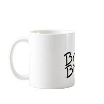 Brides Bitches Coffee Mugs
