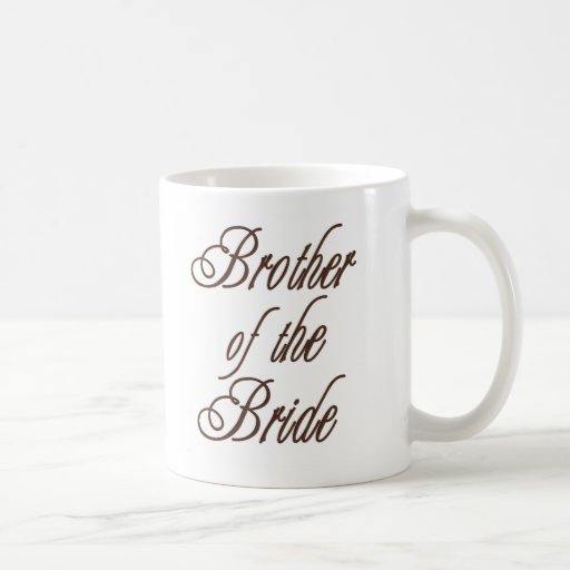 Bride's Brother Classy Browns Coffee Mugs