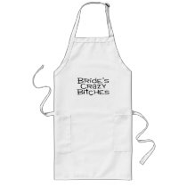 Brides Crazy Bitches Apron