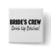 Brides Crew Drink Up Bitches Black