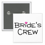 Brides Crew Pins