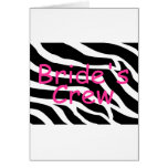 Brides Crew (Zebra Stripes) Greeting Cards