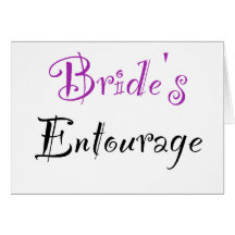 Bride's Entourage Card