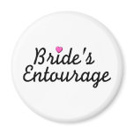 Bride's Entourage Magnet
