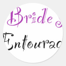 Bride's Entourage Round Stickers