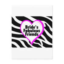 Brides Fabulous Friends Zebra Stripes