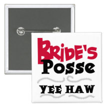 Bride's Posse Bachelorette Party Tshirts Pinback Buttons