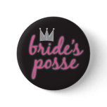 Bride's Posse Crown Pinback Buttons