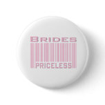 Brides Priceless Button
