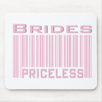 Brides Priceless Mouse Pad