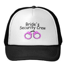 Brides Security Crew (Handcuffs) Trucker Hats