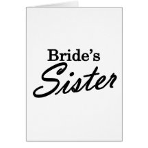 Brides Sister Greeting Cards