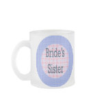 Brides Sister Mug
