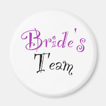 Bride's Team Magnets