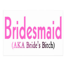 Bridesmaid (AKA) Postcard
