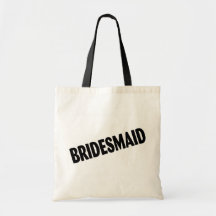 Bridesmaid (Bold Black) Tote Bags