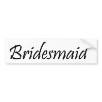 Bridesmaid Bumper Sticker