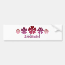 Bridesmaid Bumper Stickers