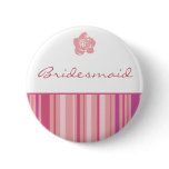 Bridesmaid Button-Modern Stripes (Pink)