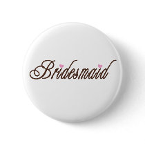 Bridesmaid Classy Browns Button