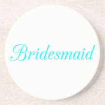 Bridesmaid Drink Coasters