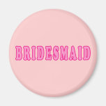 Bridesmaid Magnet