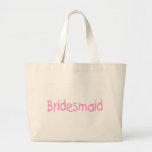 Bridesmaid (Pink) Canvas Bags