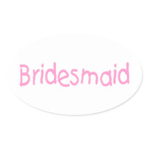 Bridesmaid (Pink) Stickers