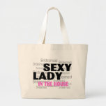 Bridesmaid Sexy Lady In The House Bags