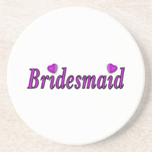 Bridesmaid Simply Love Coaster