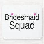 Bridesmaid Squad Mousepads