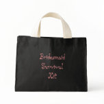 Bridesmaid survival kit bag