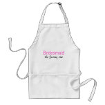 Bridesmaid (The Funny One) Apron