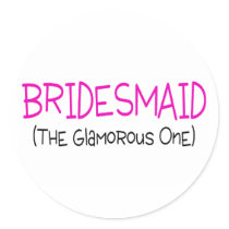 Bridesmaid The Glamourous One