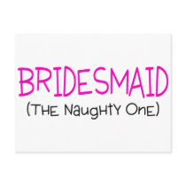 Bridesmaid The Naughty One Postcards