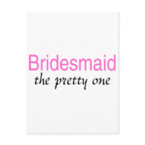 Bridesmaid (The Pretty One) Postcards
