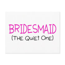 Bridesmaid The Quiet One Postcards